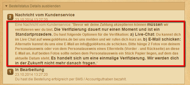 Wir haben eine Nachricht vom Kundenservice bekommen: Bitte Identität verifizieren